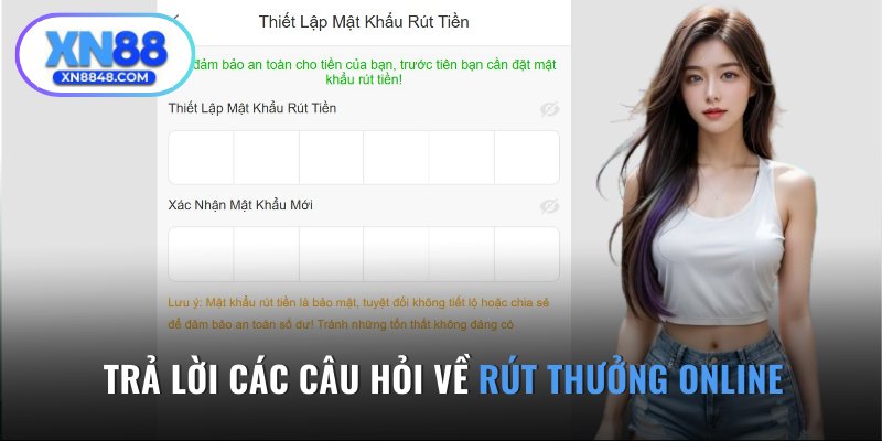 Trả lời các câu hỏi về rút thưởng online